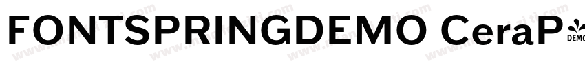 FONTSPRINGDEMO CeraP字体转换